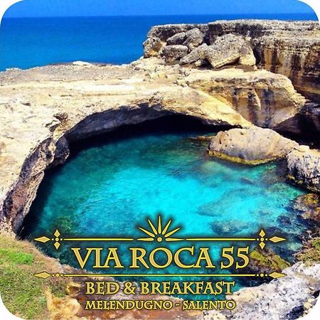 Via Roca 55 Bed & Breakfast Melendugno Bagian luar foto